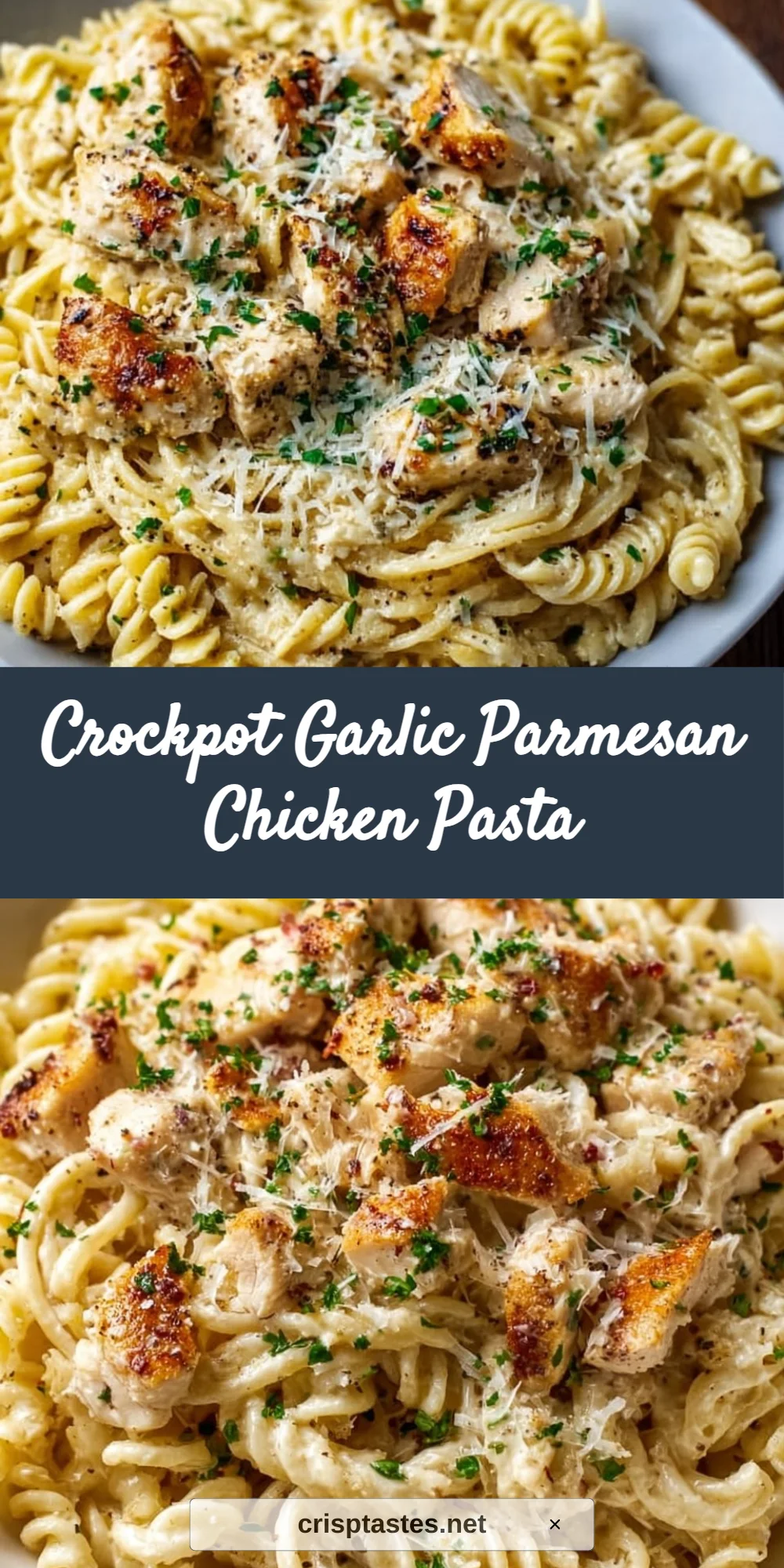 Crockpot Garlic Parmesan Chicken Pasta