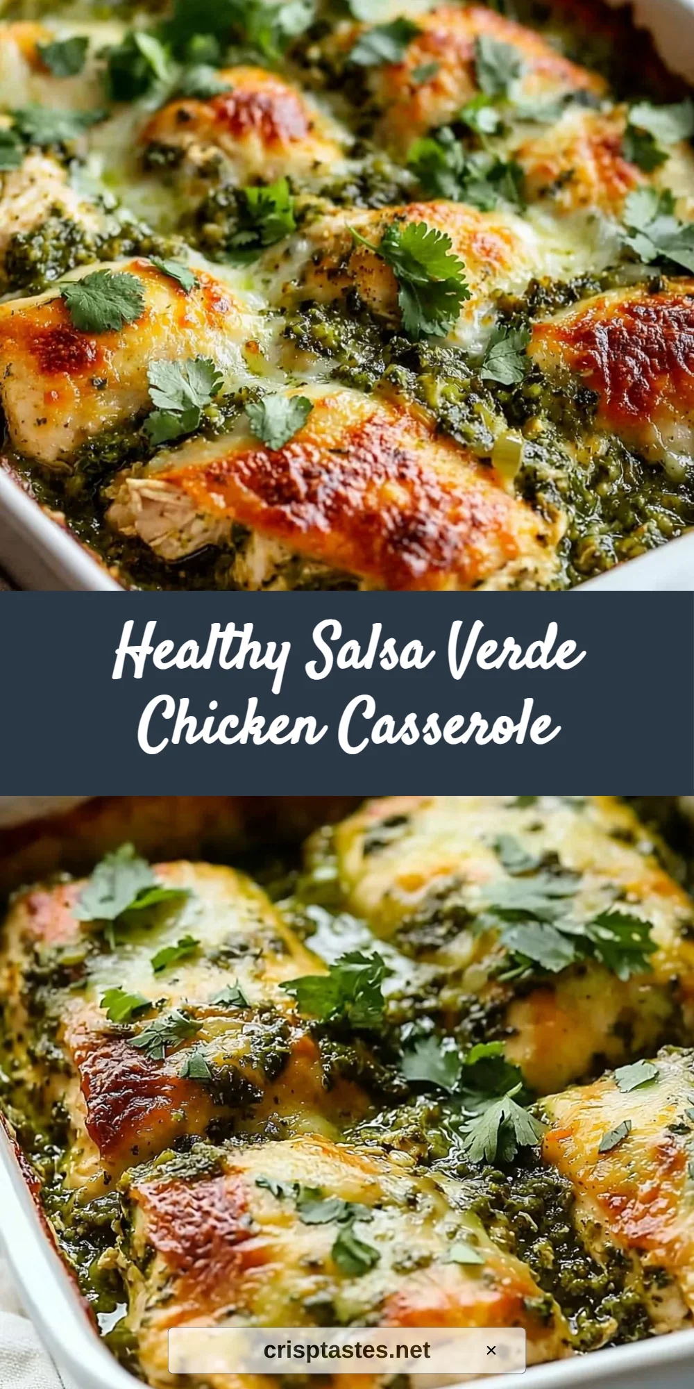 Healthy Salsa Verde Chicken Casserole