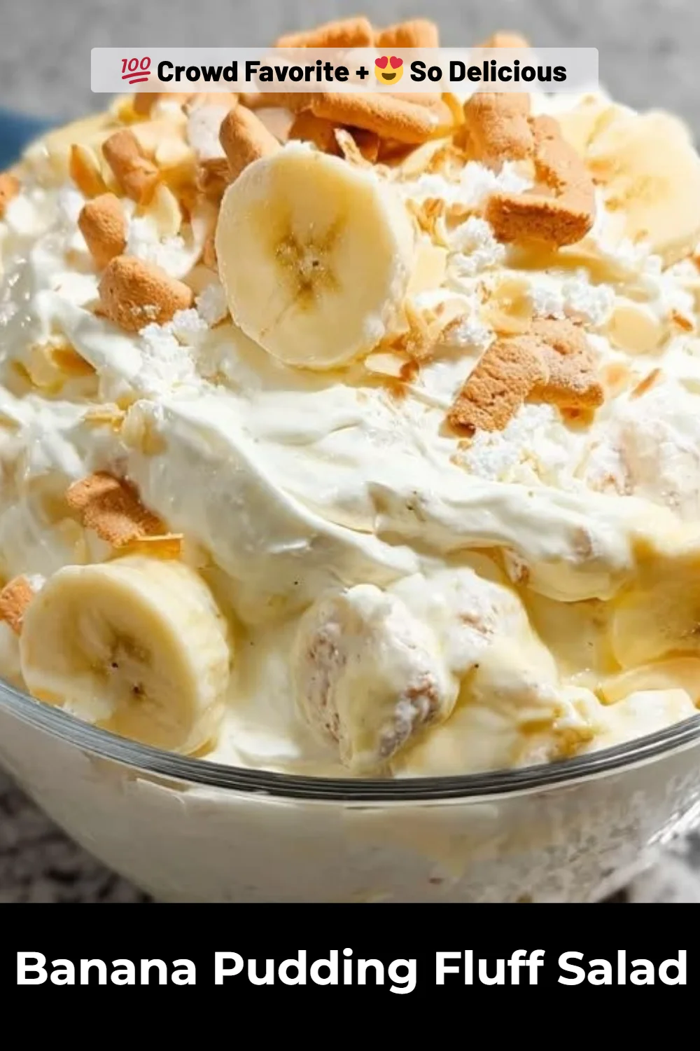 Banana Pudding Fluff Salad