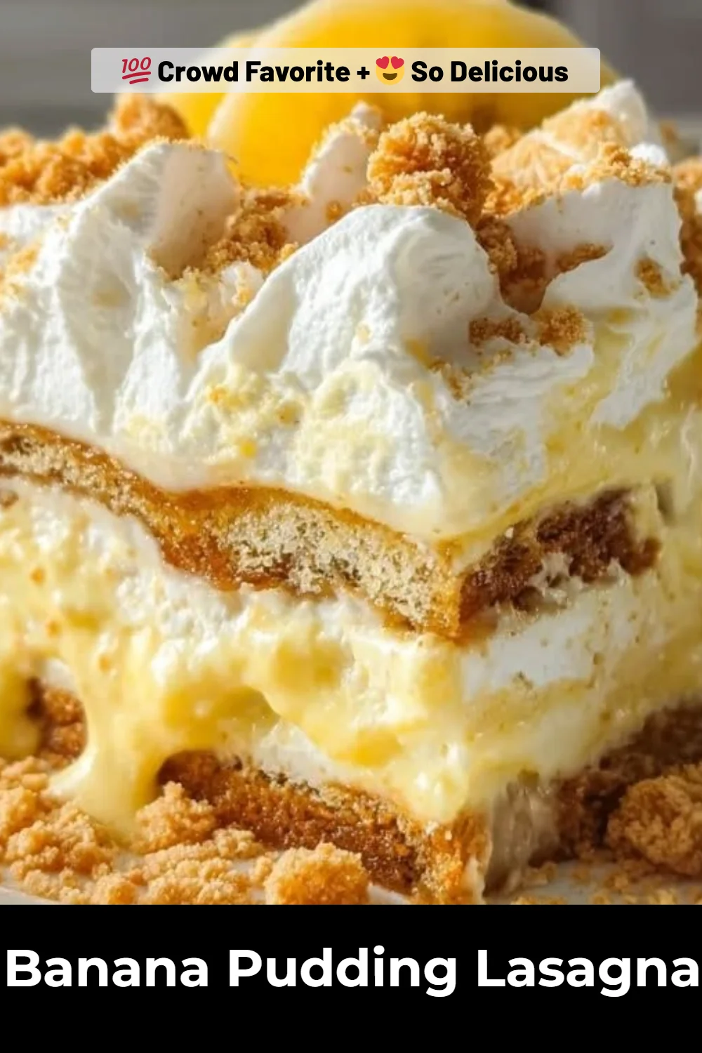 Banana Pudding Lasagna