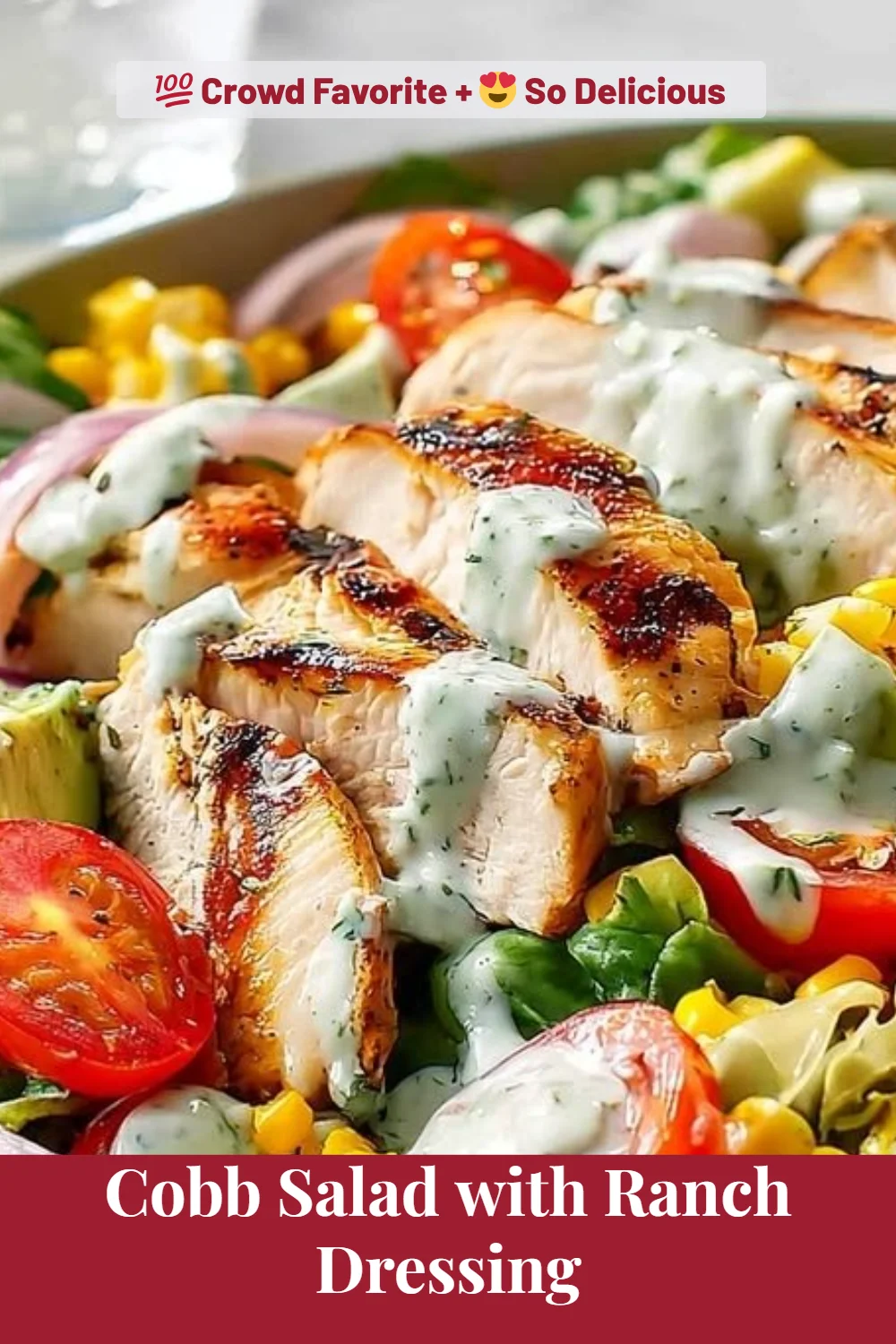 Cobb Salad with Ranch Dressing