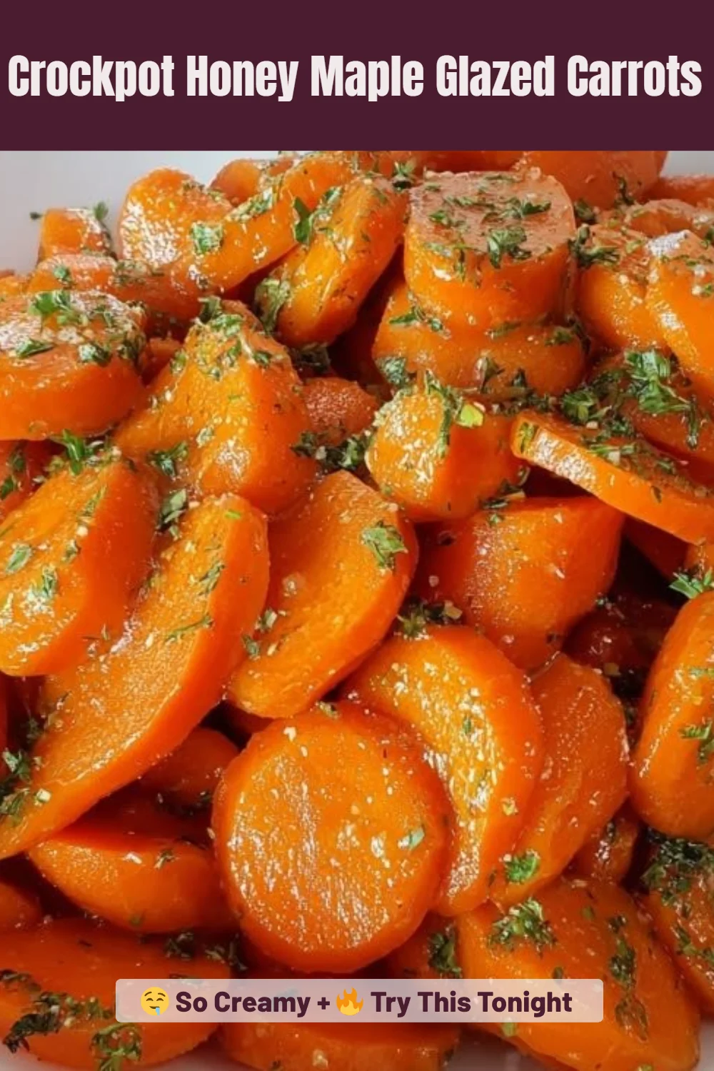 Crockpot Honey Maple Glazed Carrots