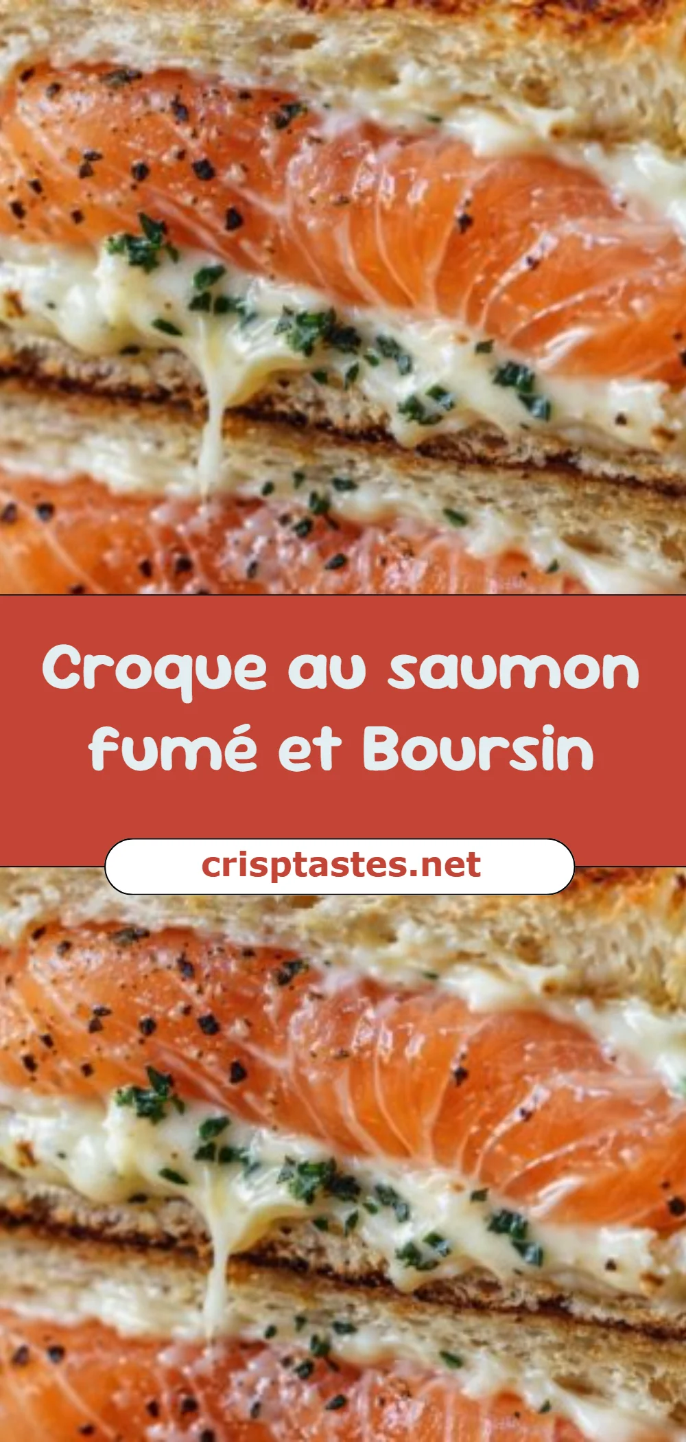 Croque au saumon fumé et Boursin