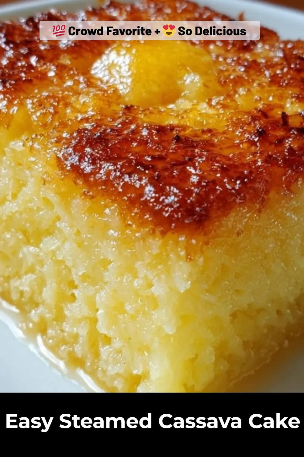 Easy Steamed Cassava Cake
