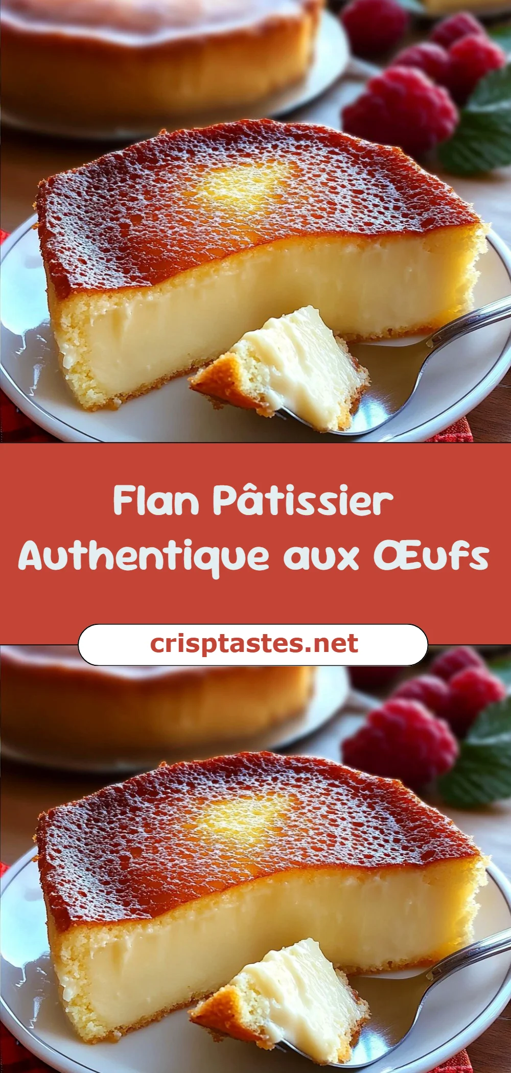 Flan Pâtissier Authentique aux Œufs