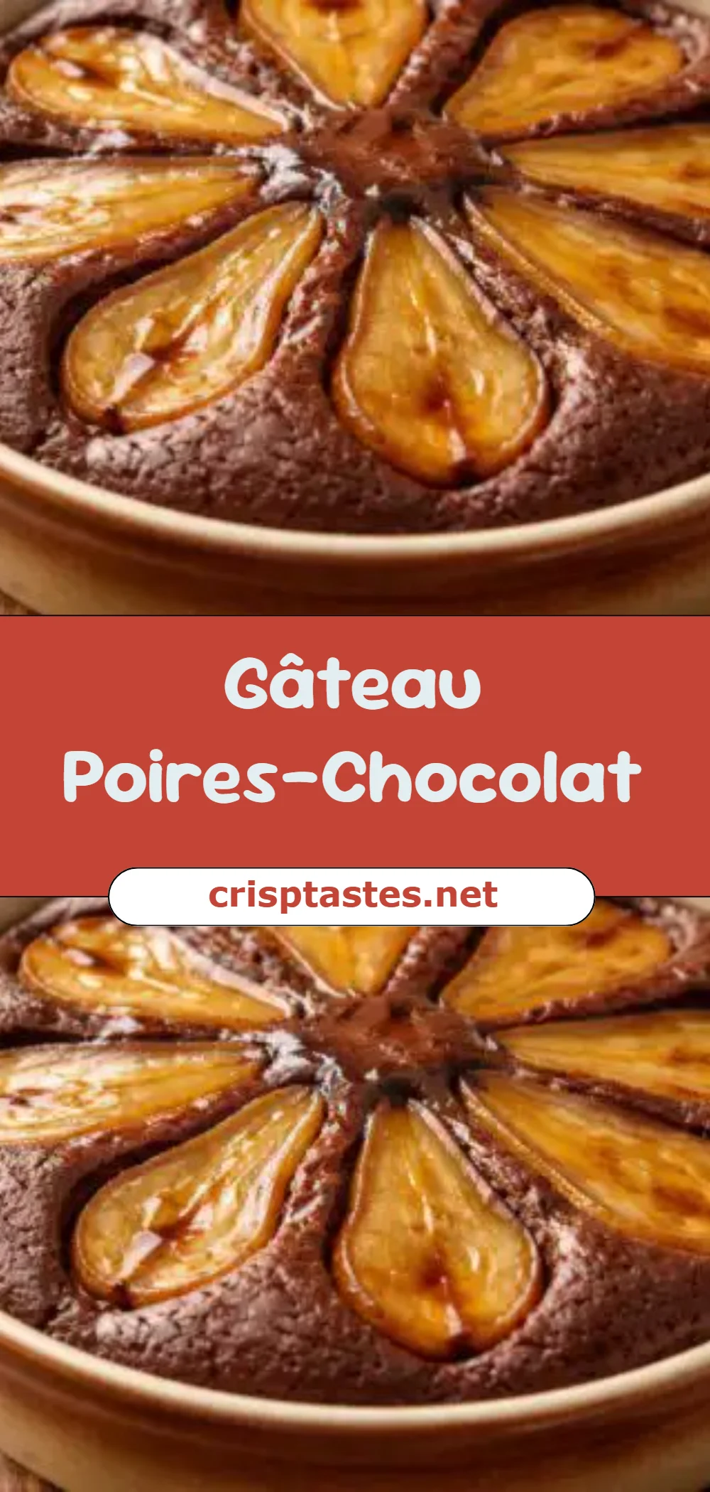 Gâteau Poires-Chocolat