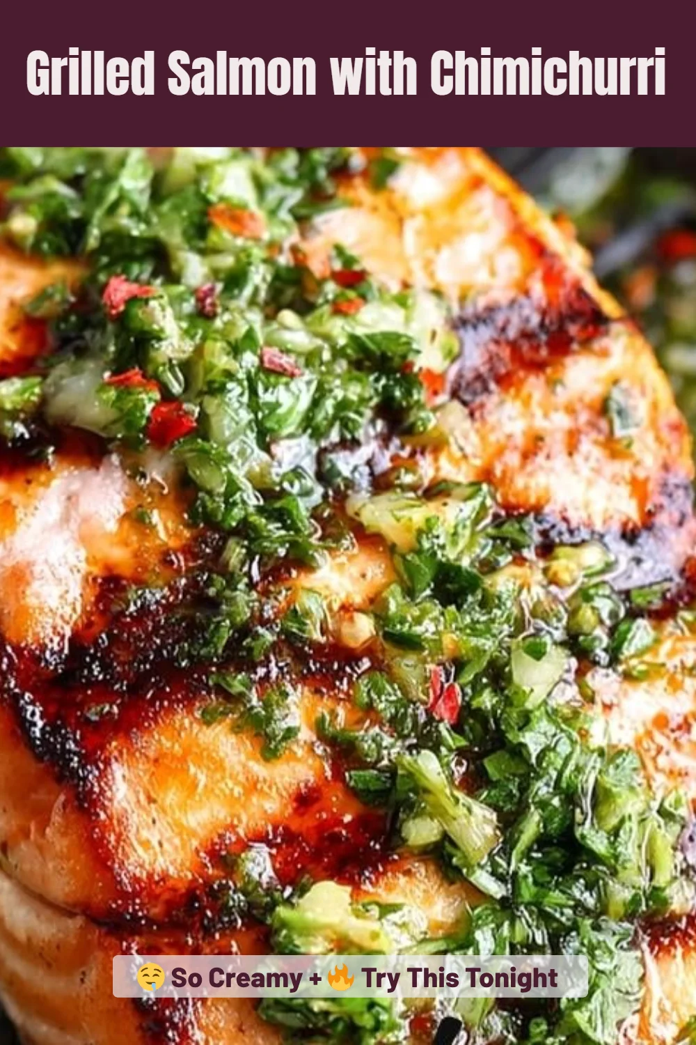 Grilled Salmon with Chimichurri