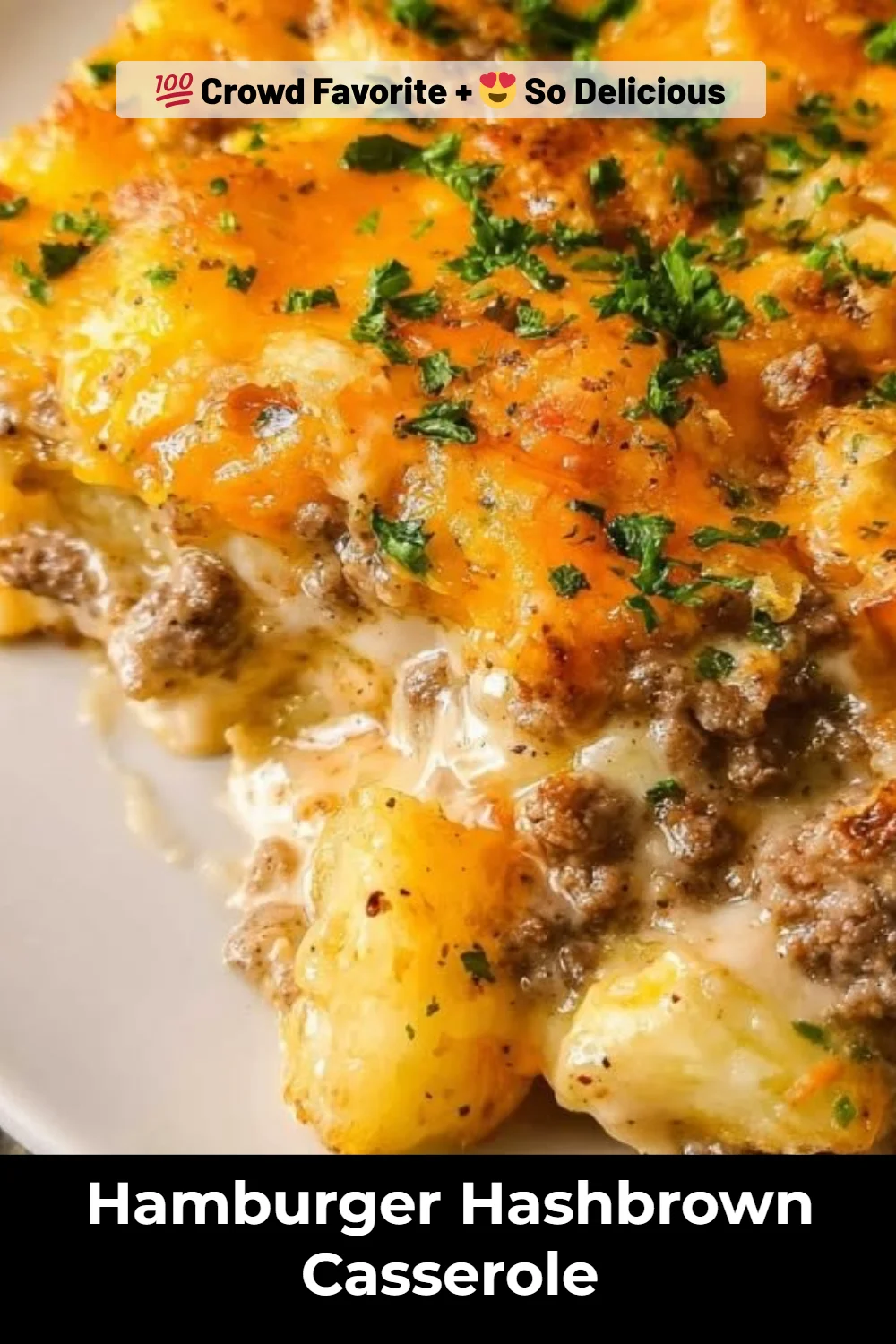 Hamburger Hashbrown Casserole