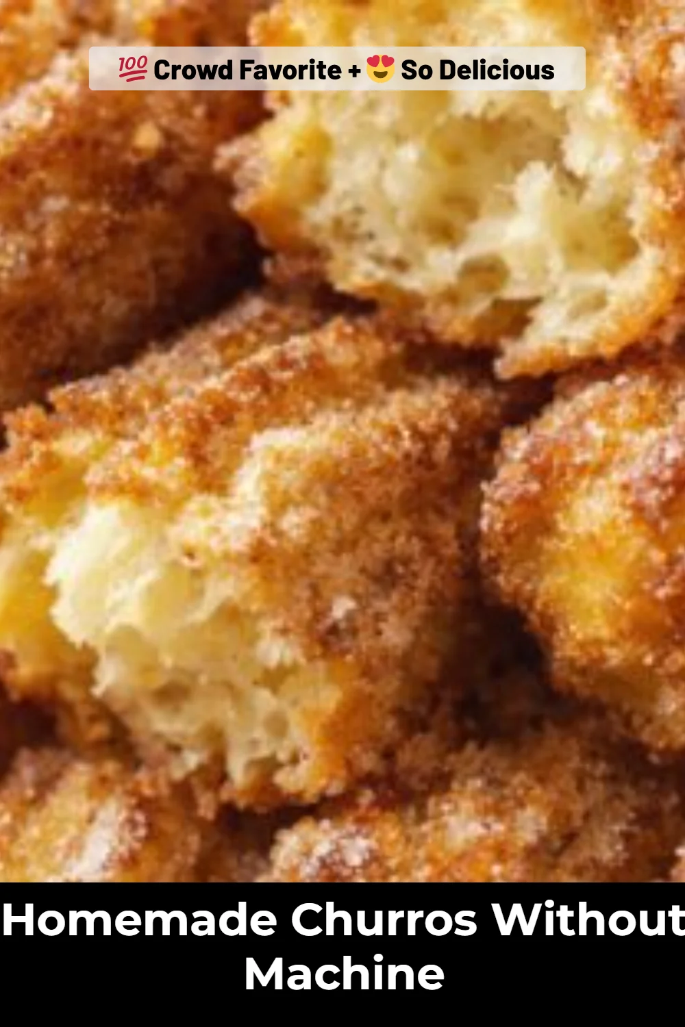 Homemade Churros Without Machine