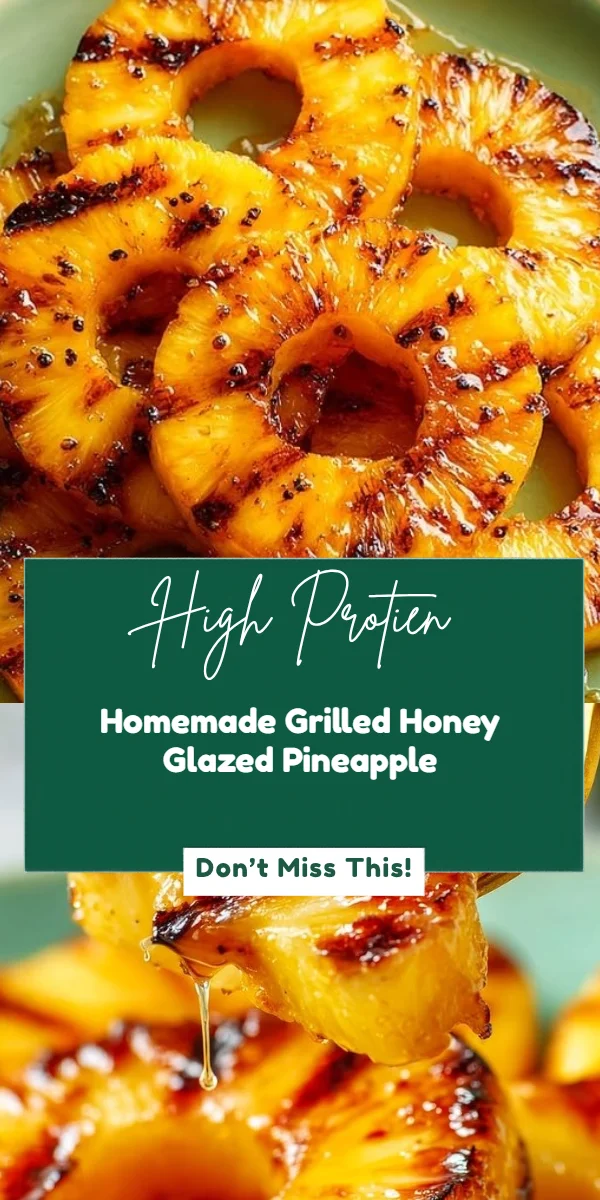 Homemade Grilled Honey Glazed Pineapple