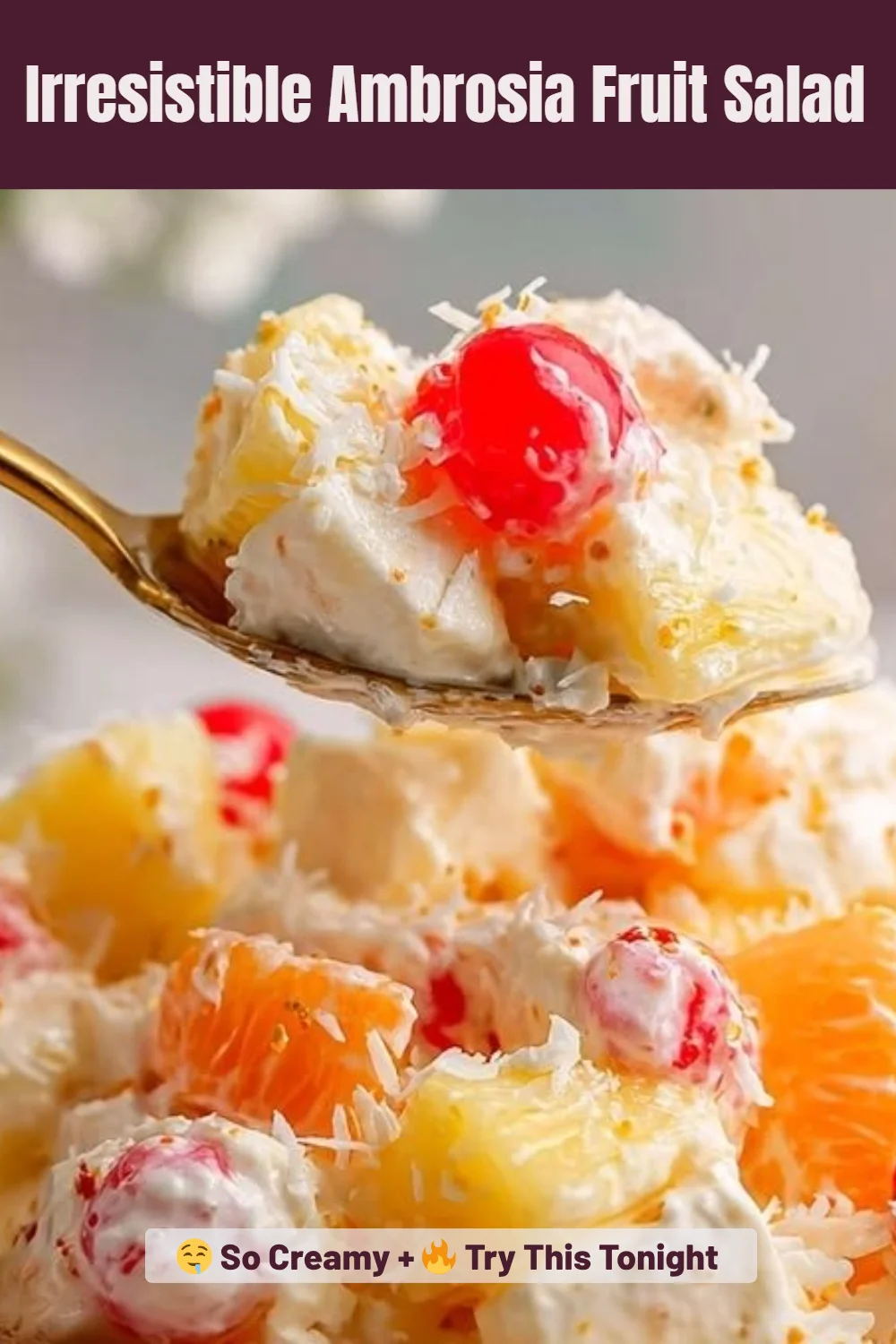 Irresistible Ambrosia Fruit Salad