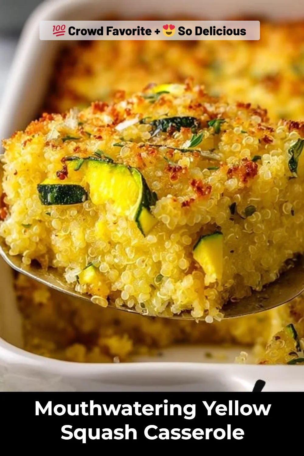 Mouthwatering Yellow Squash Casserole