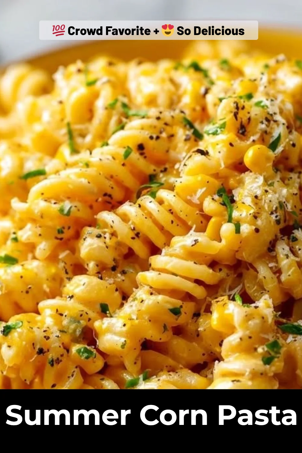 Summer Corn Pasta