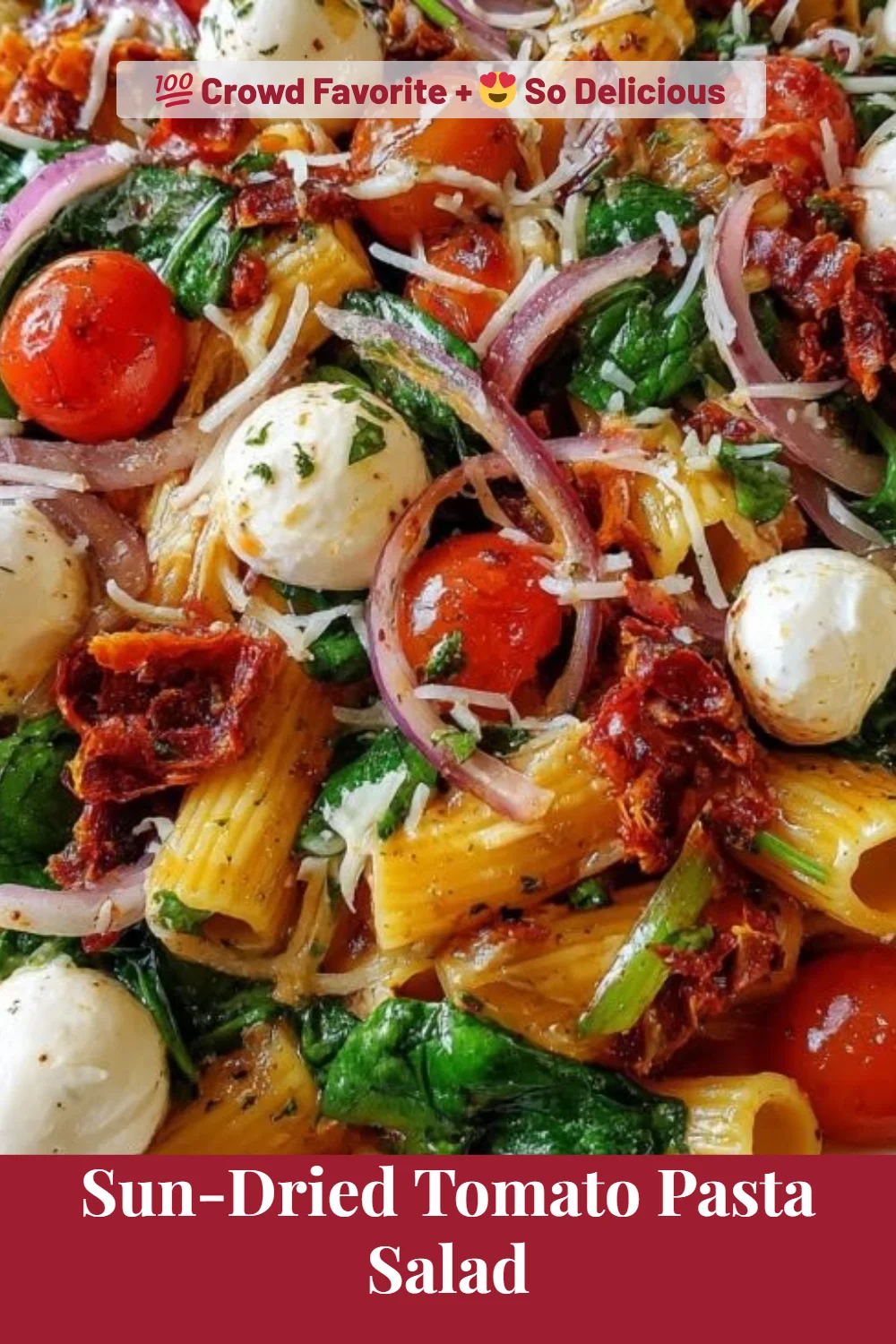 Sun-Dried Tomato Pasta Salad