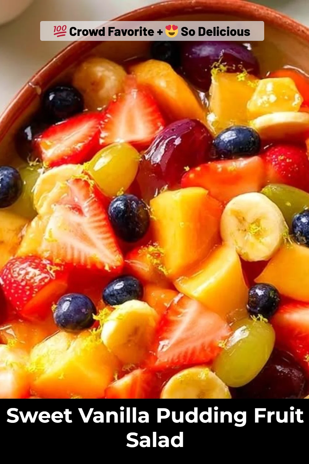 Sweet Vanilla Pudding Fruit Salad