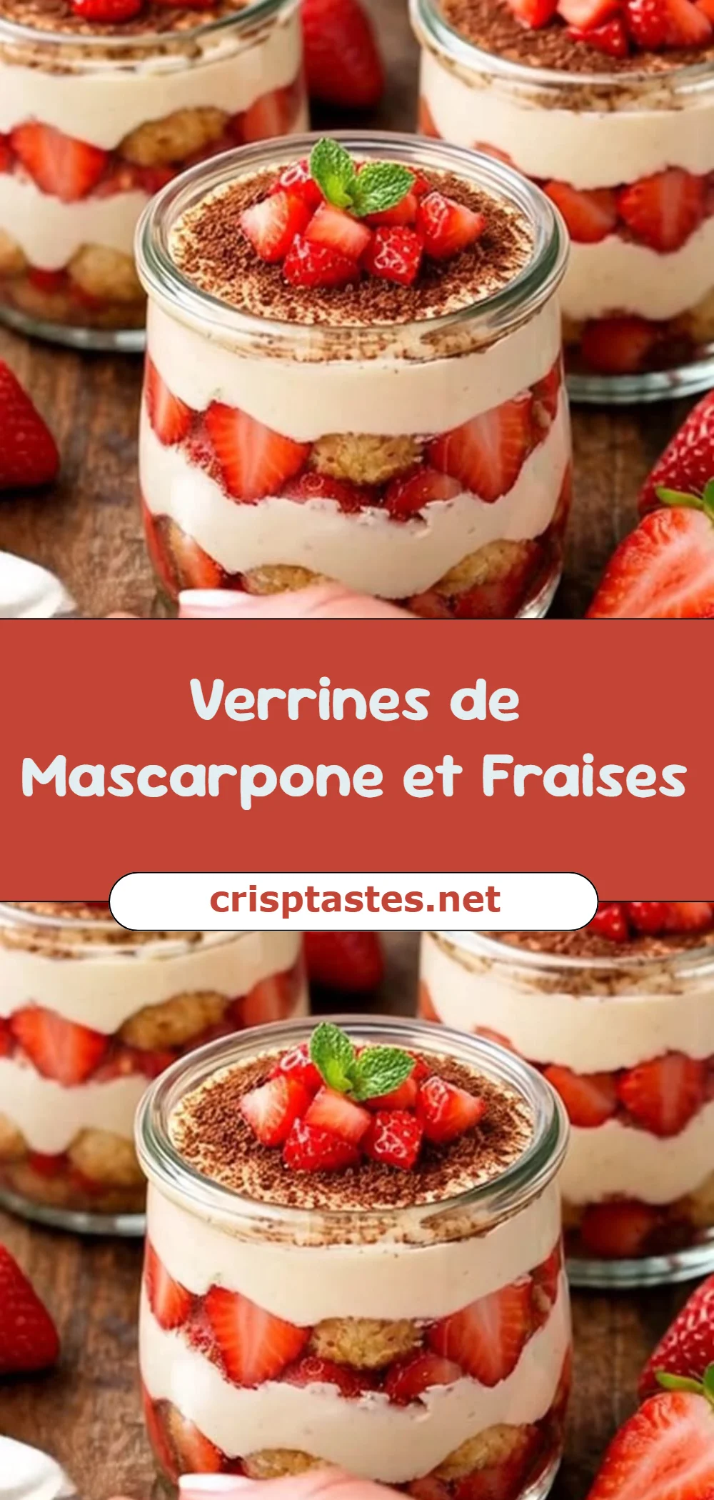 Verrines de Mascarpone et Fraises